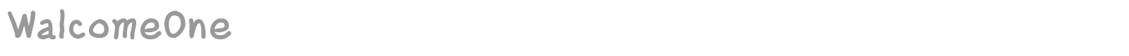 WalcomeOne font preview
